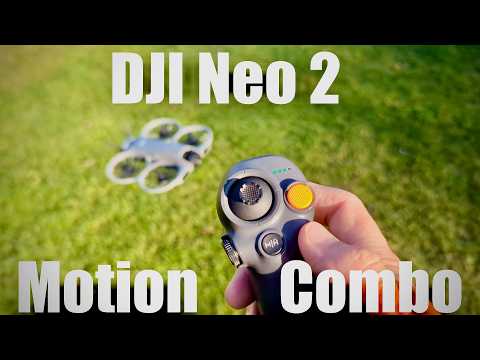 DJI Neo 2 Motion Combo - how to and test