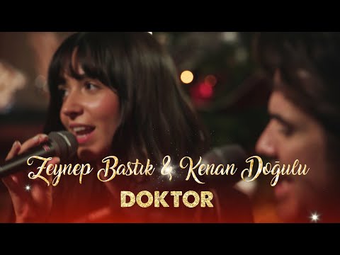 Doktor (Akustik) - Zeynep Bastık, @kenandogulu