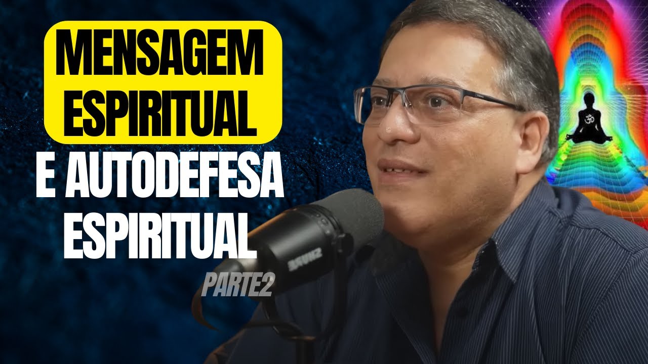 SPIRITUAL MESSAGE AND PSYCHIC SELF-DEFENSE