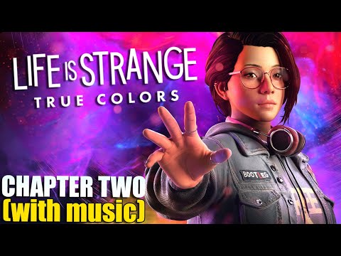 Life is Strange : True Colors (Full Playthrough) - Part 2