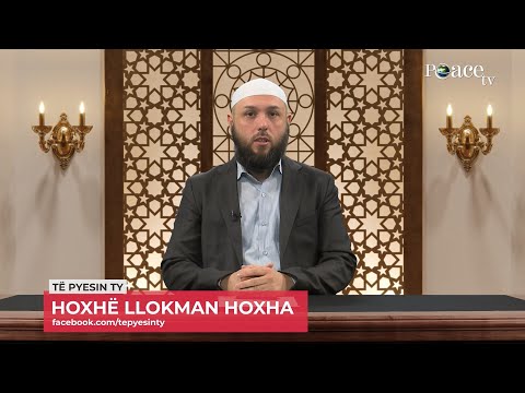 Të pyesin ty | 30. Trajtim i pyetjeve - Llokman Hoxha