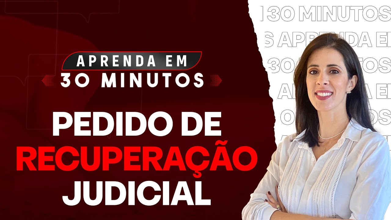 O pedido de recuperação judicial