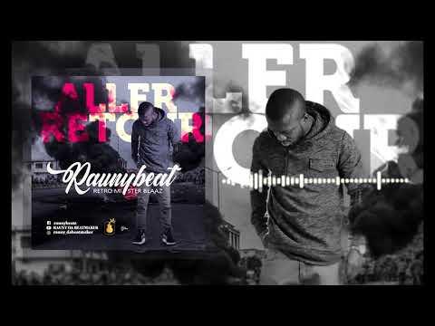 [FREE] Retro Blaaz - Aller retour Instrumental by Rauny Beatz
