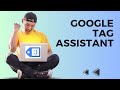 Google Tag Assistant | A Guide For Beginners #googletagassistant