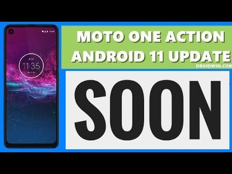 Moto One Action Android 11 Update || Dear Motorola 🔥