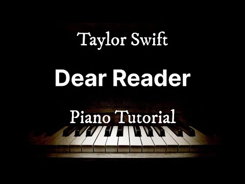 Dear Reader - Taylor Swift