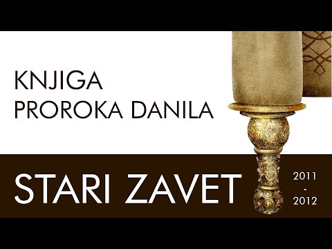 Knjiga proroka Danila,  mr Ivan Milanov