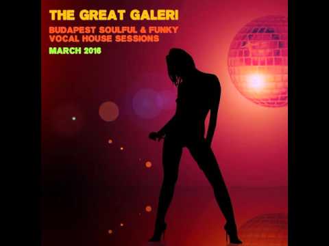 Budapest Soulful & Funky Vocal House Sessions Vol. 10