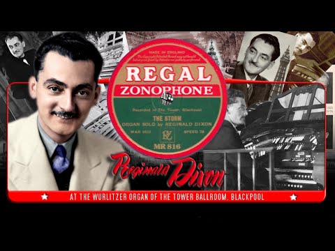 The Storm - 1933 - Reginald Dixon at the Theatre Organ