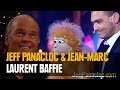 JEFF PANACLOC et Jean-Marc au grand cabaret avec.