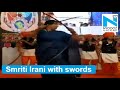 Watch Smriti Irani Dances With Swords At Function In Gujarat Video Goes Viral