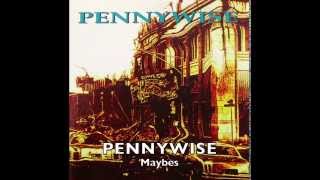 PENNYWISE - Maybes