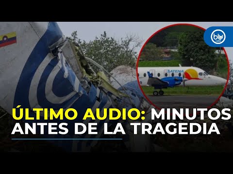 Último audio del avión de Satena revela qué ocurrió antes del accidente en Norte de Santander