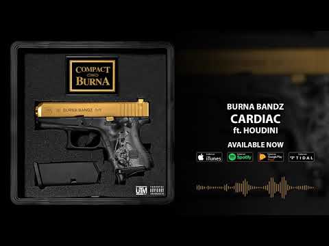 Burna Bandz - Cardiac ft. Houdini (Official Audio)