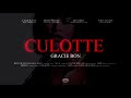CULOTTE GRACIE BON OFFICIAL VIDEO