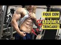 O TREINO PERFEITO PARA DEFINIR O ABDÔMEN