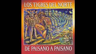 De Paisano A Paisano - Los Tigres Del Norte