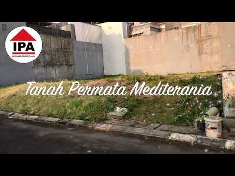 Dijual Tanah Puri Permata Mediterania Hadap Barat