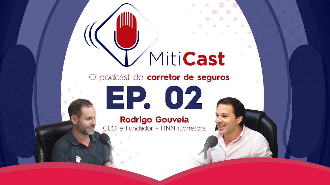MitiCast Episódio 02 - Seguro Garantia