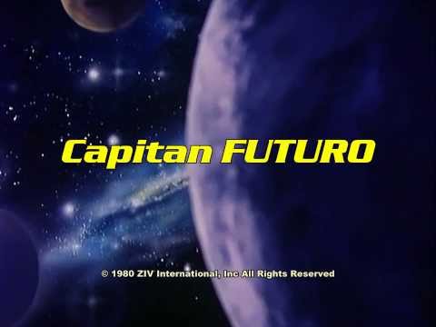Capitan Futuro - Opening Latino (Remasterizado - HD 1080p)