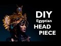 How to make an EGYPT inspired HEAD PIECE