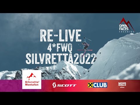 OPEN FACES 4*FWQ MONTAFON 2022 - RELIVE