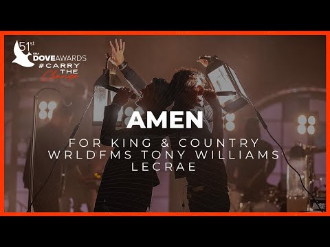 for KING & COUNTRY ft. WRLDFMS Tony Williams & Lecrae: "Amen" (51st Dove Awards)