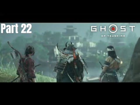 GHOST OF TSUSHIMA Gameplay Walkthrough Part 22 - No Commentary (FULL GAME)