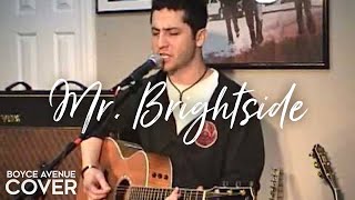 The Killers - Mr. Brightside (Boyce Avenue acoustic cover) on Spotify & Apple
