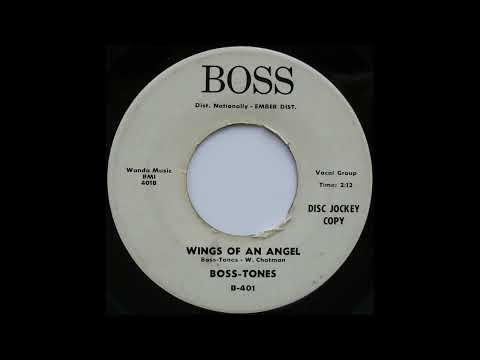 The Boss Tones - Wings of an Angel