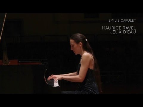 Emilie Capulet plays Maurice Ravel's Jeux d'Eau