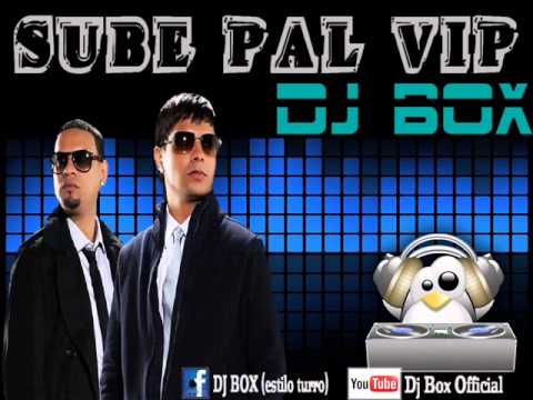 Sube Pal VIP (estilo perreo) - PLAN B [Prod. DJ BOX]