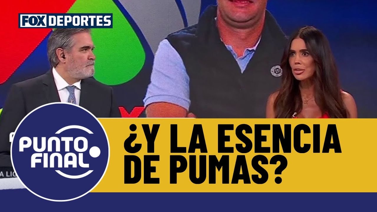 🤔🔥 ¿DEBE VOLVER A SU ESENCIA? ¿La clave para que Pumas recupere su grandeza? | Punto Final