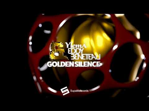 Eddy Beneteau & YlemA - Golden Silence