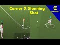 eFootball 2023 Corner X Stunning Shot Tutorial - Easy Step by Step Tutorial!!!
