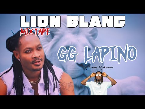 LION BLANC MIXTAPE [GG LAPINO] DJ EMOS DJEKOMON 