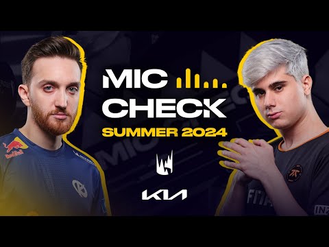 Herald Hijack! | Kia Mic Check | 2024 LEC Summer Playoffs Round 2