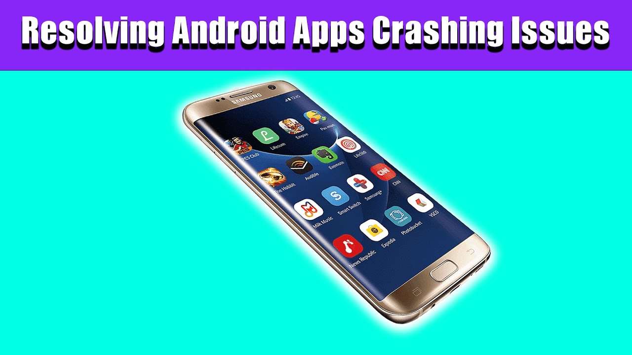 Resolving Android Apps Crashing Issues