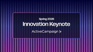 2026 Spring Innovation Keynote: Next Chapter of Autonomous Marketing