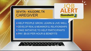 JOB ALERT: Sevita in Kilgore needs a Caregiver