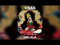 Vnas Halala