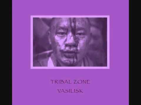 Vasilisk - Tribal Zone