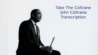 Take The Coltrane. John Coltrane Solo. Transcribed by Carles Margarit