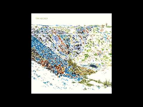an imaginary country (full album) good transitions - Tim Hecker