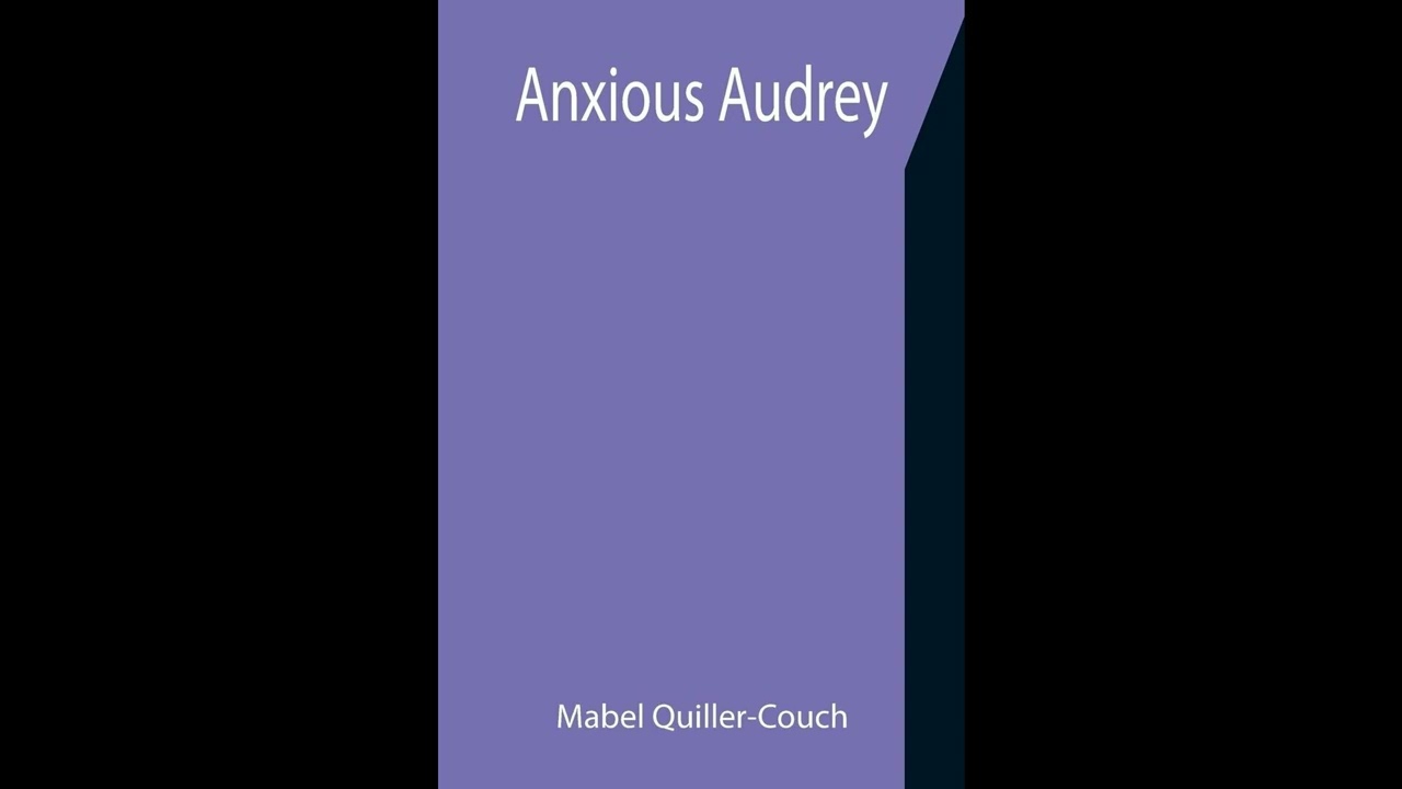 Anxious Audrey
