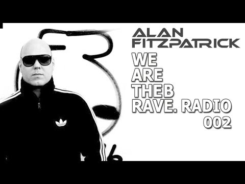 Alan Fitzpatrick - We Are The Brave Radio 002 (07 May 2018)