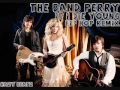 The Band Perry - If I Die Young (HIP HOP REMIX ...