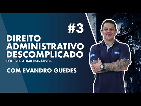 Direito Administrativo Descomplicado com Evandro Guedes #03 - AlfaCon
