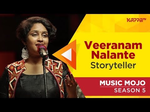 Veeranam Nalante - Storyteller - Music Mojo Season 5 - Kappa TV