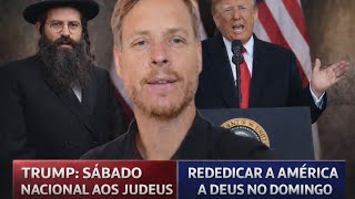 🚨LIVE SOBRE O SABADO NACIONAL PARA JUDEUS E A REDEDICACAO DOS EUA DE VOLTA A DEUS  NO DOMINGO